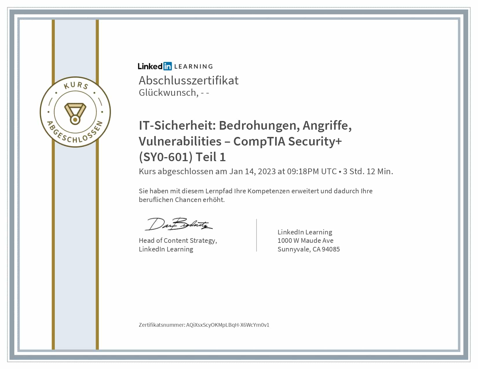 LinkedIn Learning Zertifikat: IT Sicherheit Bedrohungen Angriffe Vulnerabilities CompTIA Security SY0601 Teil 1